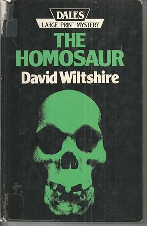 The Homosaur [Large Print edition]