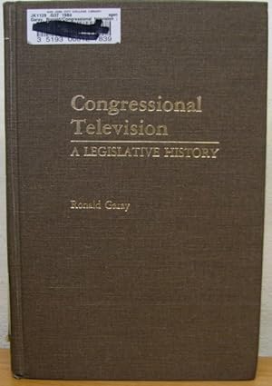 Congressional Television: A Legislative History