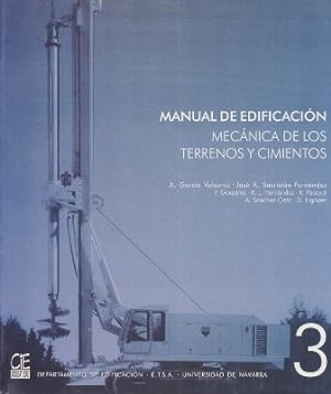 MANUAL DE EDIFICACION - MECANICA DE LOS TERRENOS Y CIMIENTOS.