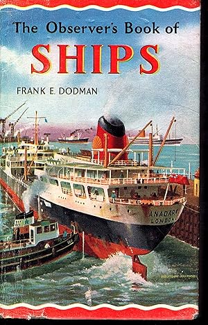 The Observer Book of SHIPS - No.15 - 1973