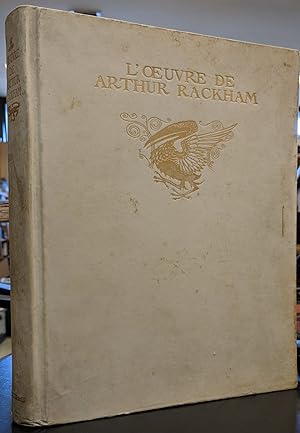 L'Oeuvre de Arthur Rackham: ouvrage illustre de 44 planches en couleurs