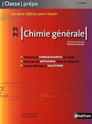 chimie générale pc/pc* ; classe prépa 2ème année (édition 2007)