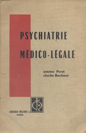 Psychiatrie médico-légale.