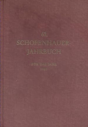 61e Schopenhauer Jahrbuch für das Jahr 1980. Herausgegeben von Arthur Hübscher.
