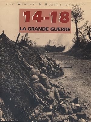 14-18 : La Grande Guerre.