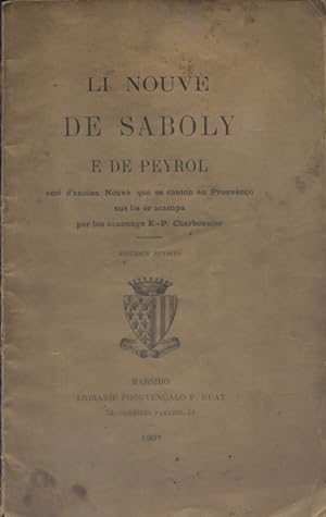 Li nouvè de Saboly et de Peyrol. Textes en occitan d'anciens noëls provençaux (sans partitions).