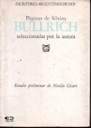 PAGINAS DE SILVINA BULLRICH SELECCIONADAS POR LA AUTORA.