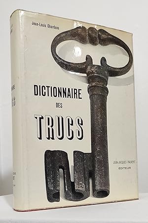 Dictionnaire des trucs