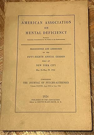 American Association on Mental Deficiency: Proceedings and Addresses of the Fifty-Eighth [58th] A...