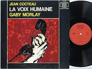 "Gaby MORLAY : LA VOIX HUMAINE de Jean COCTEAU" Réalisation Artistique Max de RIEUX / LP 33 tours...