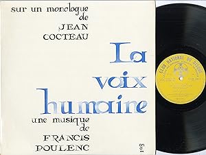 "LA VOIX HUMAINE (Jean COCTEAU, Francis POULENC, Denise DUVAL avec l'ORCHESTR DU THÉATRE NATIONAL...
