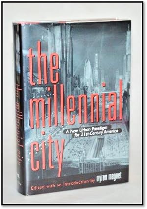 [Urban Planning] The Millennial City: A New Urban Paradigm for 21st-Century America