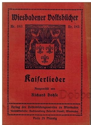 Kaiserlieder. Wiesbadener Volksbücher Nr. 183.