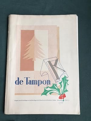 Kerstnummer 1951 De Tampon Orgaan voor de leerlingen en oud-leerlingen der school voor de grafisc...