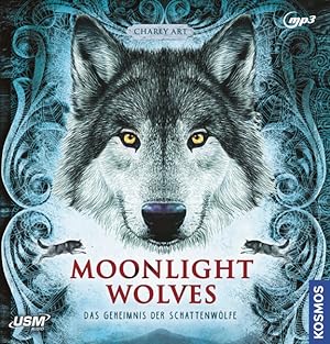 Moonlight Wolves - Das Geheimnis der Schattenwoelfe