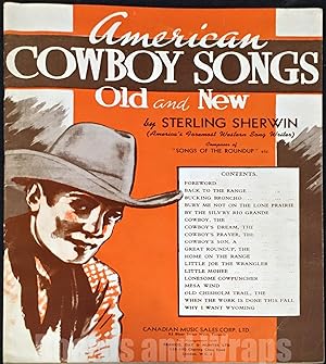 American Cowboy Songs Old and New
