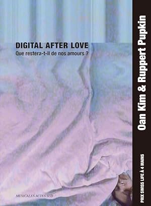 Digital After love ; prix Swiss Life à 4 mains, 10 ans
