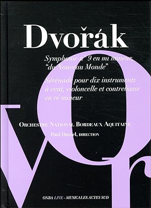 Dvorak ; symphonie n°9 du Nouveau Monde ; Sérénade