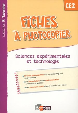 fiches à photocopier ; sciences expérimentales et technologie ; CE2 (édition 2015)