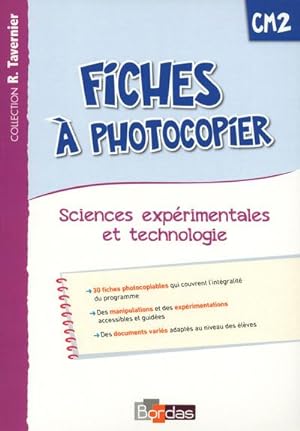 fiches à photocopier ; sciences expérimentales et technologie ; CM2 (édition 2015)