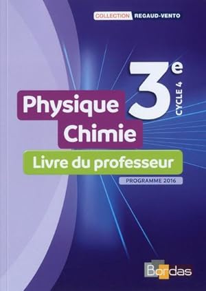 physique-chimie ; 3e ; livre du professeur