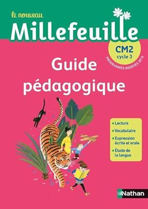MILLE-FEUILLES : français ; CM2 ; guide pédagogique (édition 2019)