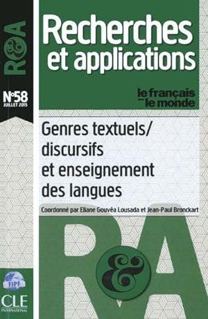Recherches et applications n.58 : genres textuels/discursifs et enseignement des langues