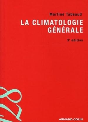 La climatologie générale