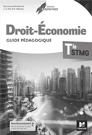 droit-économie ; terminale STMG ; guide pédagogique (édition 2020)