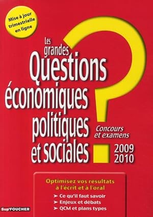Les grandes questions économiques, politiques et sociales