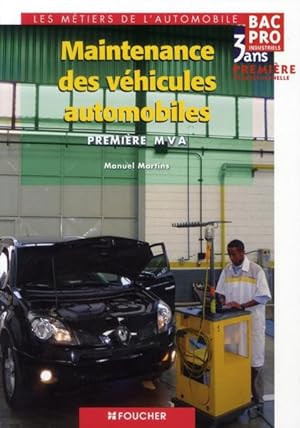 maintenance des véhicules automobiles ; première professionnelle ; ouvrage
