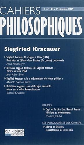 CAHIERS PHILOSOPHIQUES N.143 ; Siegfried Kracauer