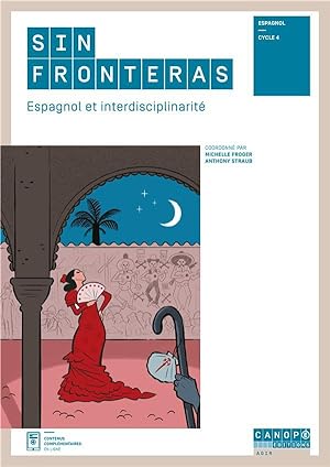 sin fronteras ; espagnol et interdisciplinarité : espagnol cycle 4