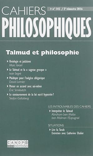 CAHIERS PHILOSOPHIQUES N.145 ; Talmud et philosophie