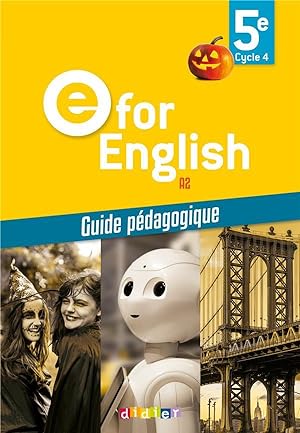E for english : 5e ; guide pédagogique (édition 2017)