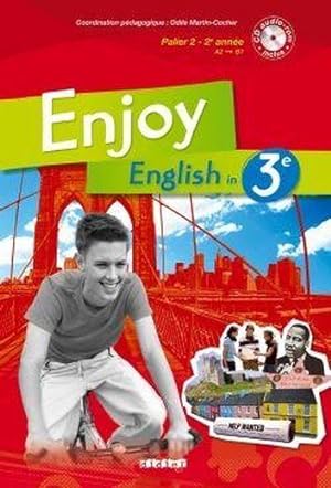 ENJOY ENGLISH IN : 3ème ; livre de l'élève (édition 2009)