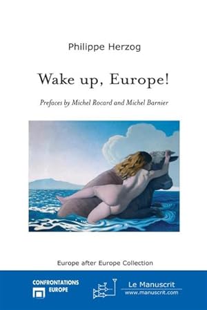 wake up, Europe!