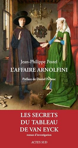 l'affaire Arnolfini : le secret du tableau de Van Eyck