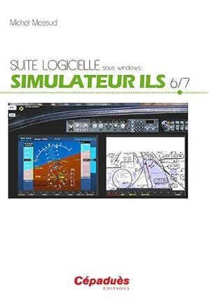 simulateur ils 6/7 ; suite logicielle sous Windows