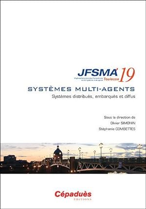 JFSMA 2019 ; systèmes distribués, embarqués et diffus