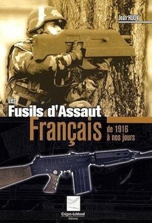 Les fusils d'assaut français