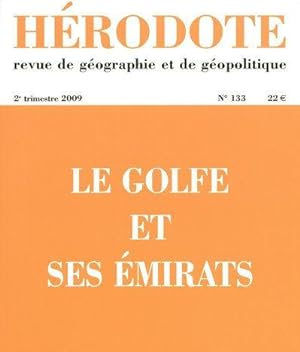 REVUE HERODOTE n.133 : le Golfe et ses Emirats (édition 2009)