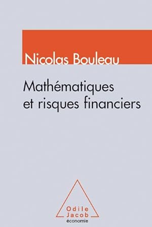 Mathématiques et risques financiers. économie