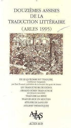 Douzièmes assises de la traduction littéraire (Arles 1995)