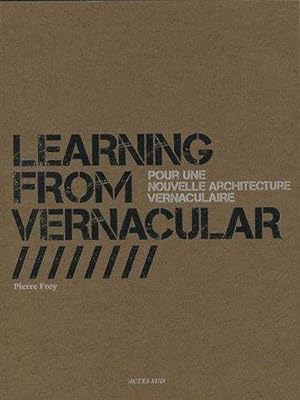 Learning from vernacular
