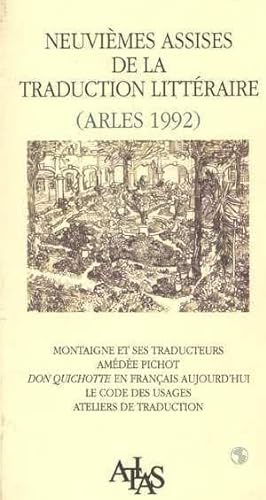 Neuvièmes Assises de la traduction littéraire, Arles 1992