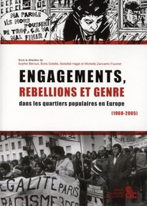 engagements, rébellions et genre dans les quartiers populaires en Europe (1968-2005)