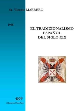 el tradicionalismo espanol del siglo XIX