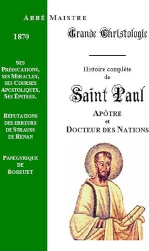 grande christologie histoire complète de saint Paul