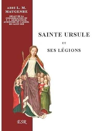 sainte Ursule, et ses légions